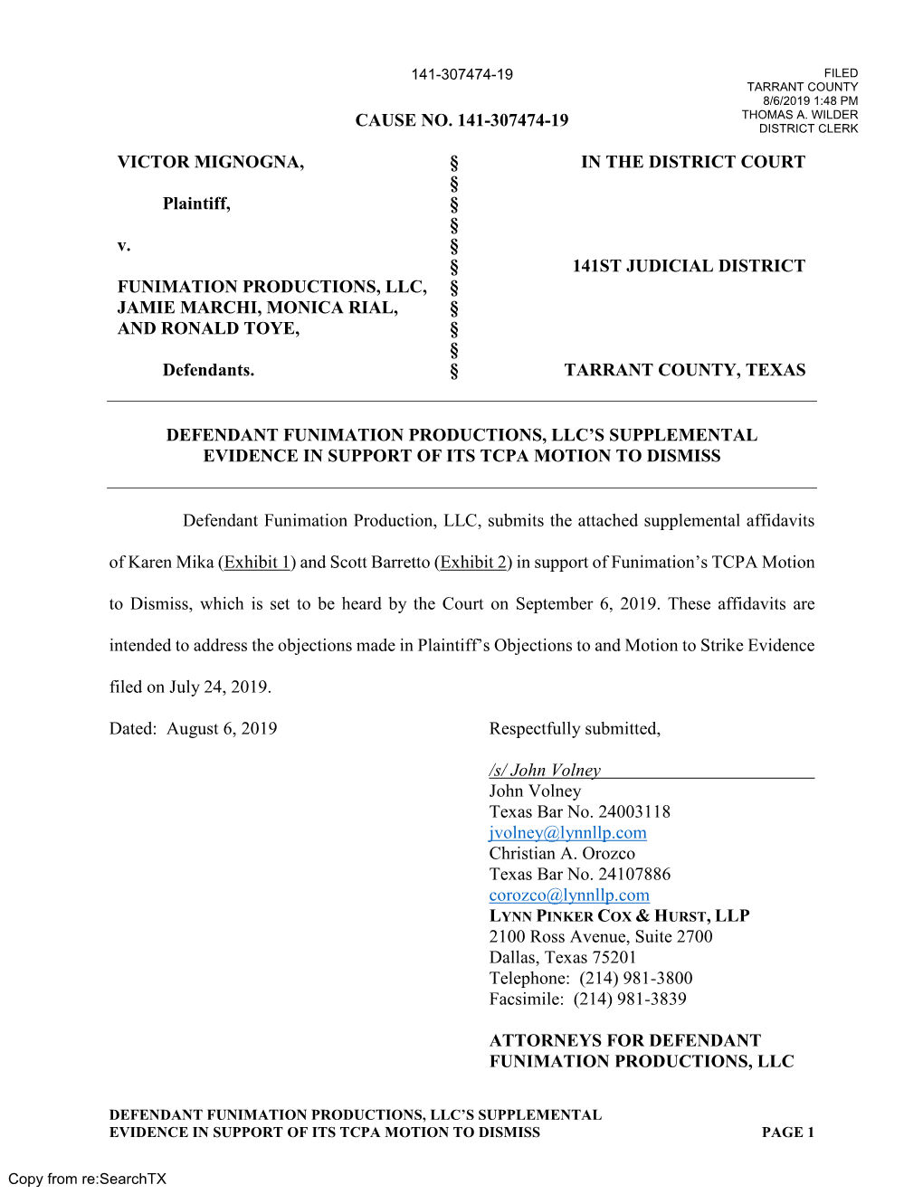 CAUSE NO. 141-307474-19 VICTOR MIGNOGNA, Plaintiff, V