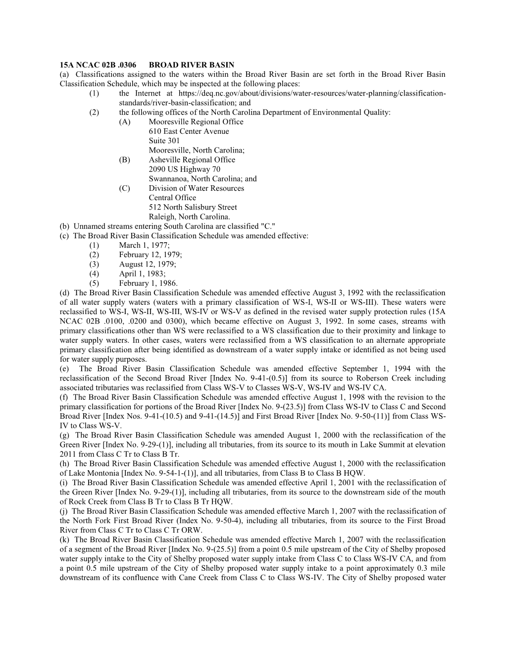 15A NCAC 02B .0306 BROAD RIVER BASIN (A) Classifications Assigned