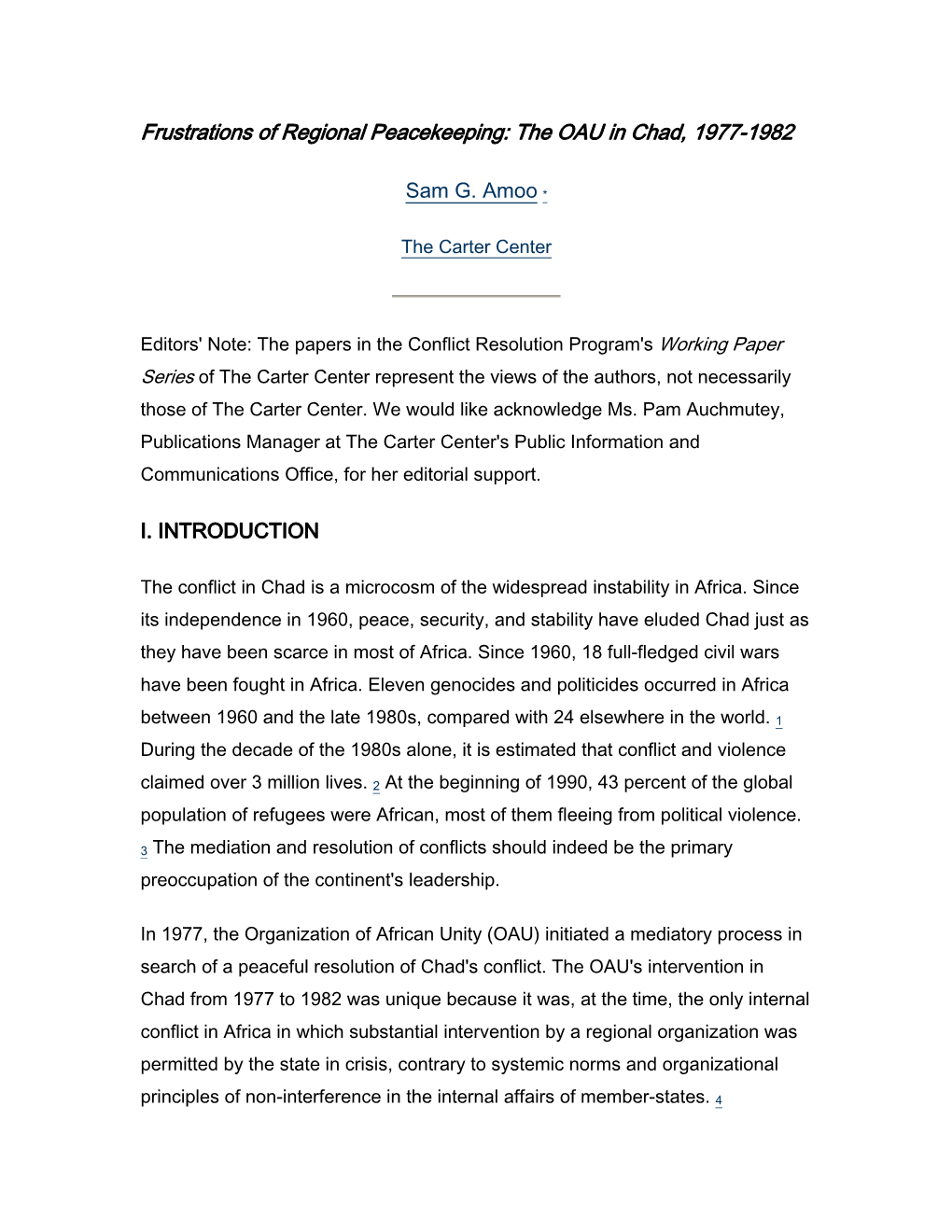 Frustrations of Regional Peacekeeping: the OAU in Chad, 1977-1982