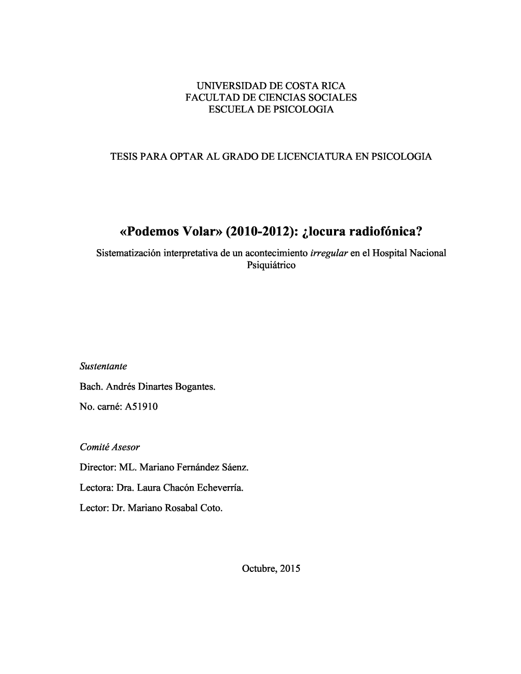 Podemos Volar» (2010-2012): ¿Locura Radiofónica?