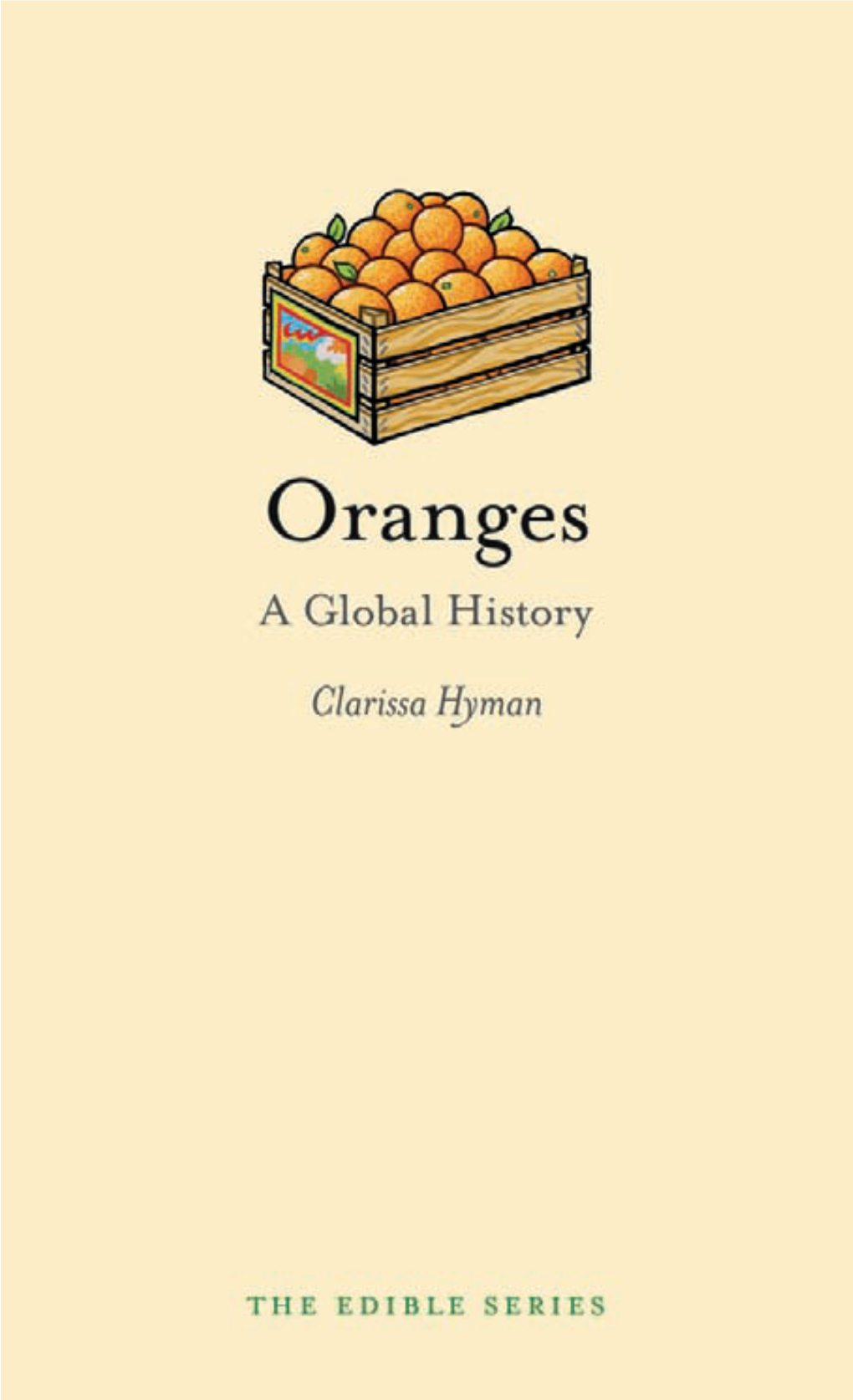 Oranges a Global History 2012