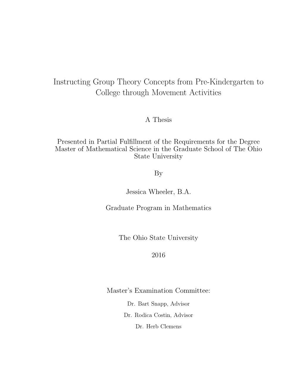 Instructing Group Theory Concepts from Pre-Kindergarten to College Through Movement Activities