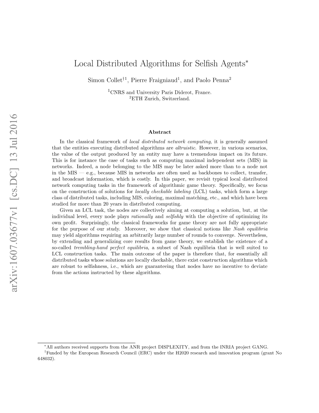 Local Distributed Algorithms for Selfish Agents