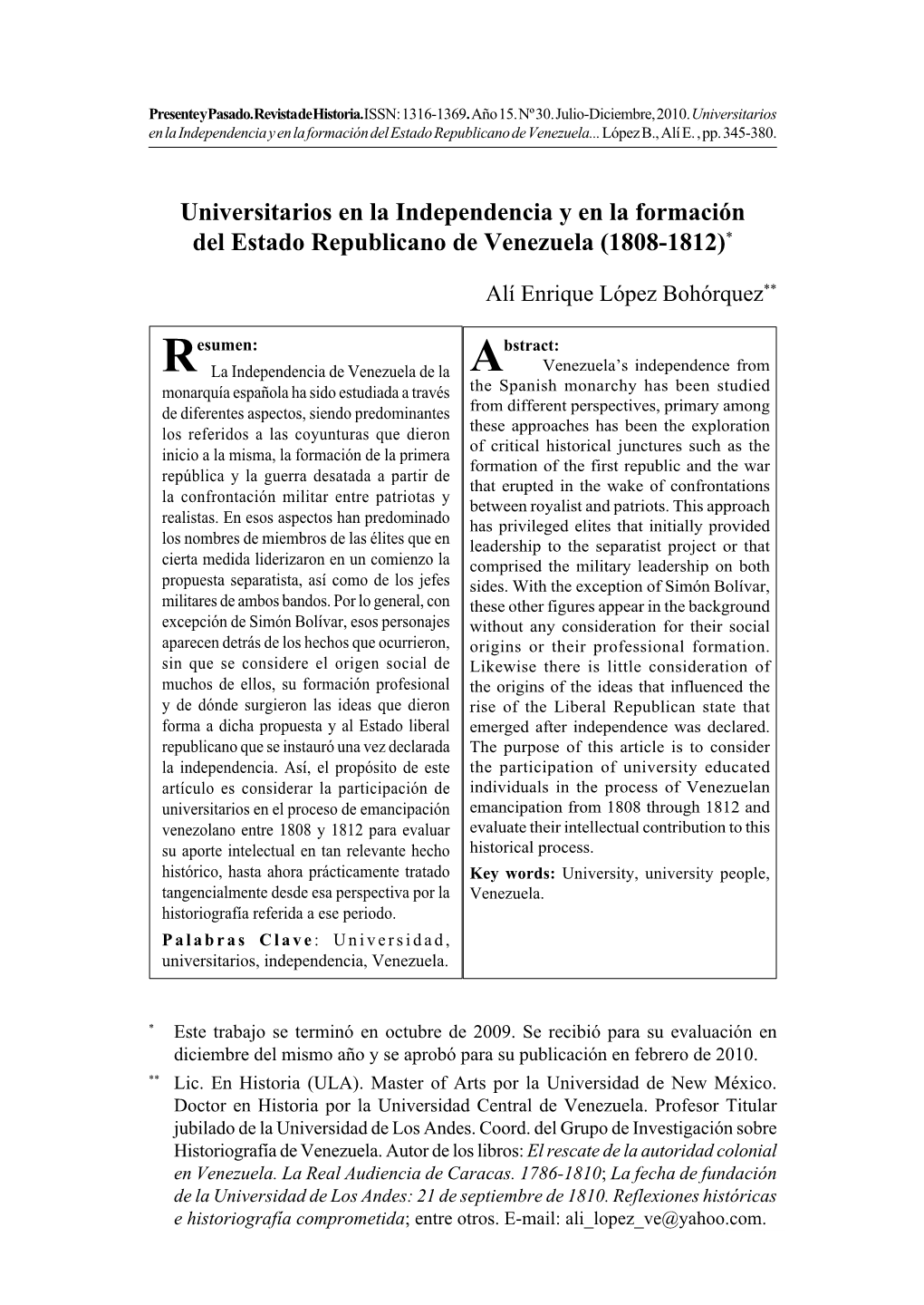 Universitarios En La Independencia Y En La Formación Del Estado Republicano De Venezuela