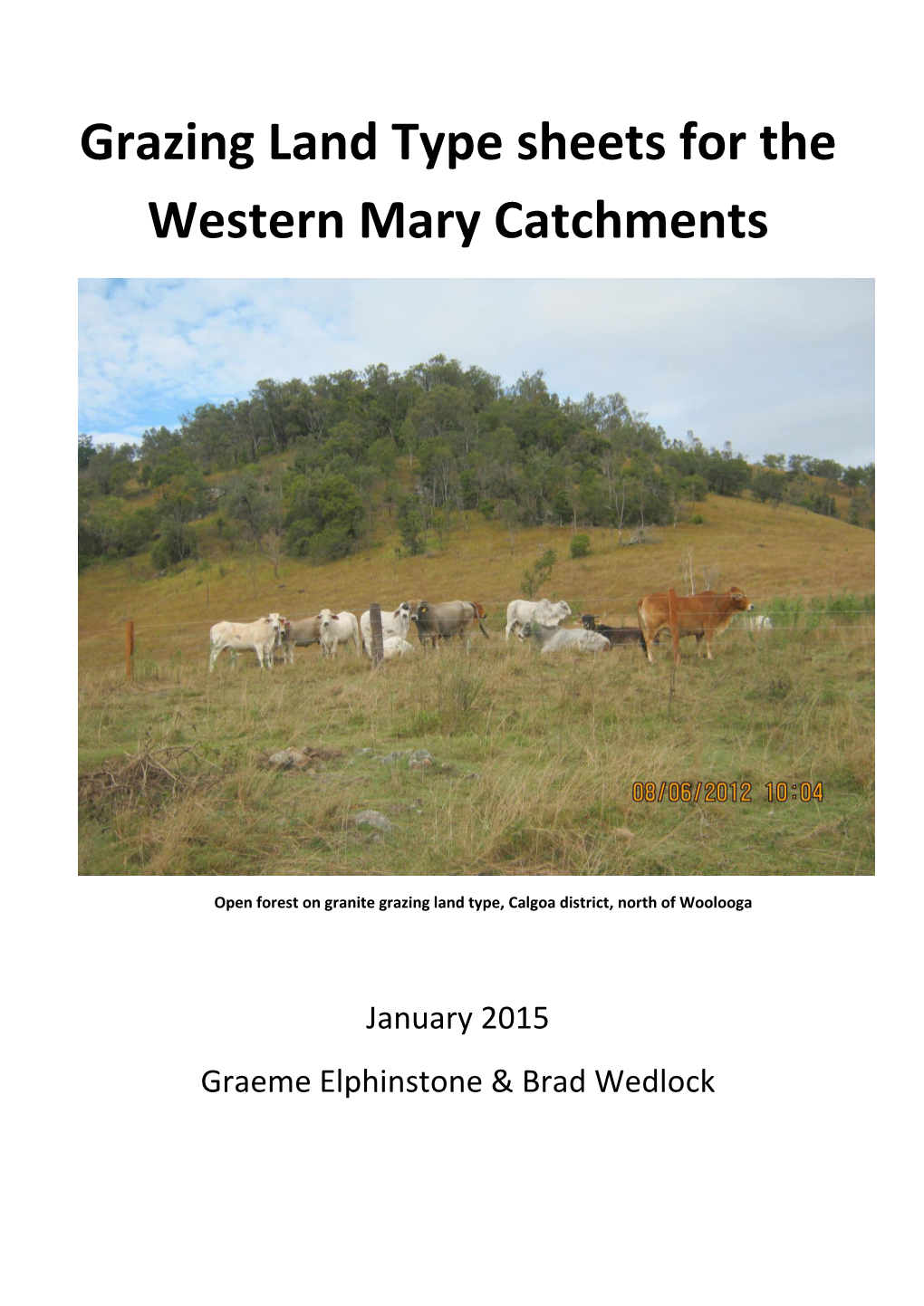 Grazing Land Type Sheets for the Western Mary Catchments