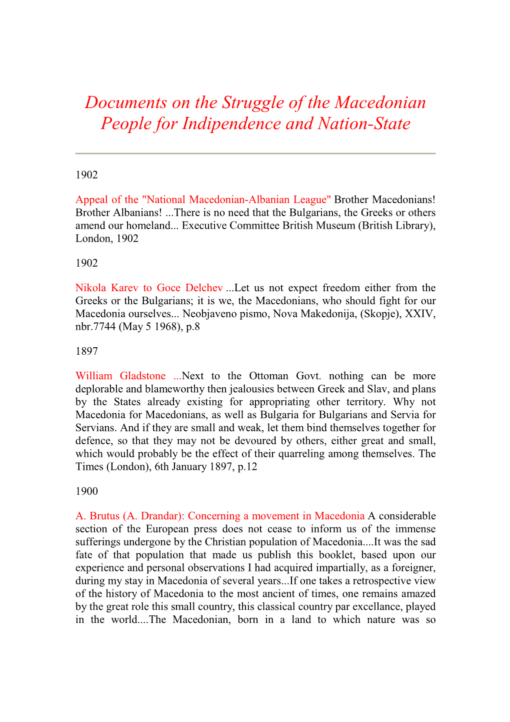 Documents on the Struggle of the Macedonian People for Indipendence and Nation-State