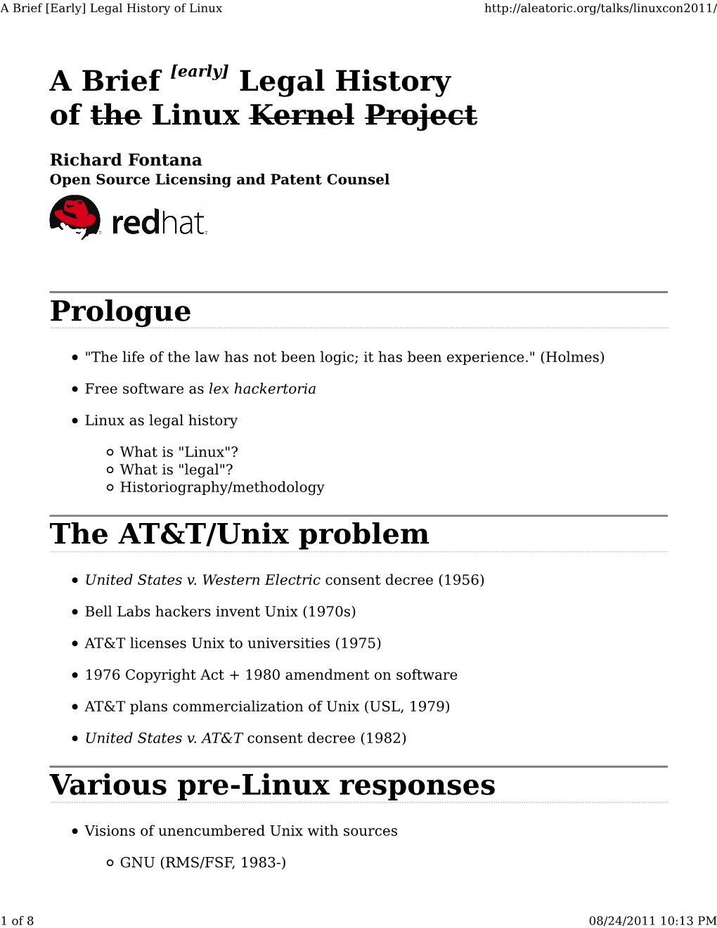 [Early] Legal History of the Linux Kernel Project Prologue the AT&T