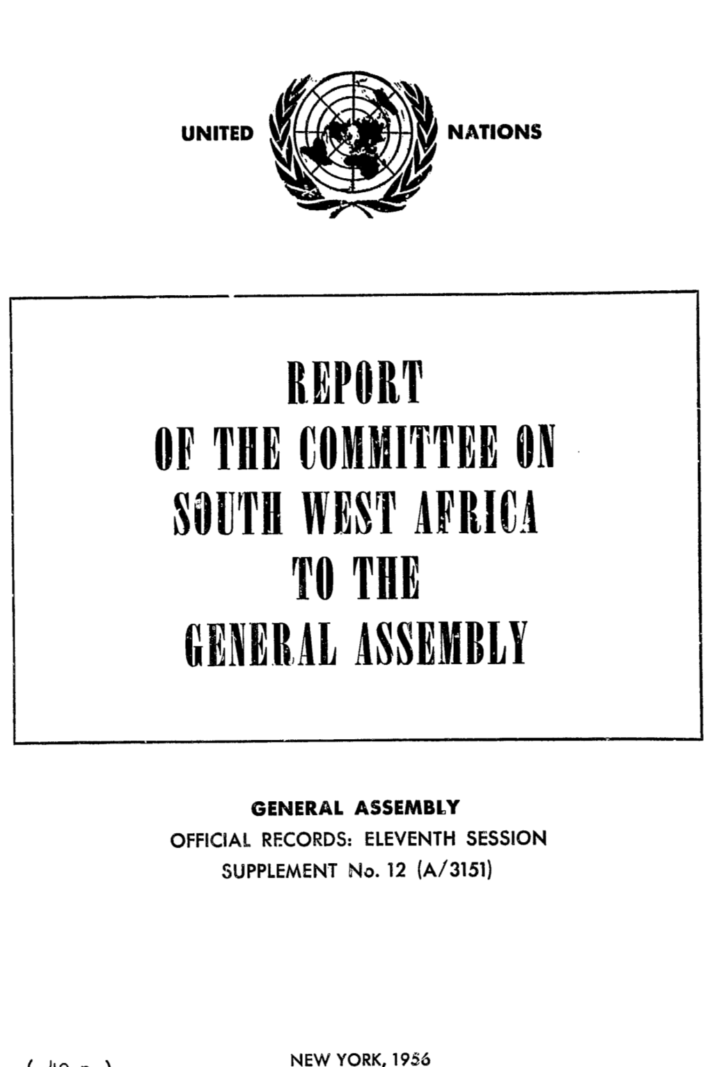 Report of the Committee on South West Africa to the General Assembly