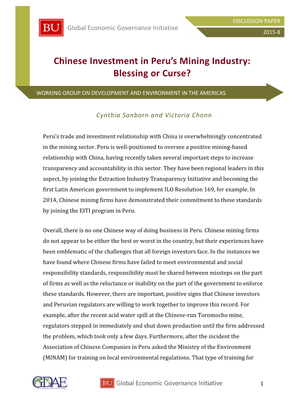 Chinese Investment in Peru's Mining Industry: Blessing Or Curse?
