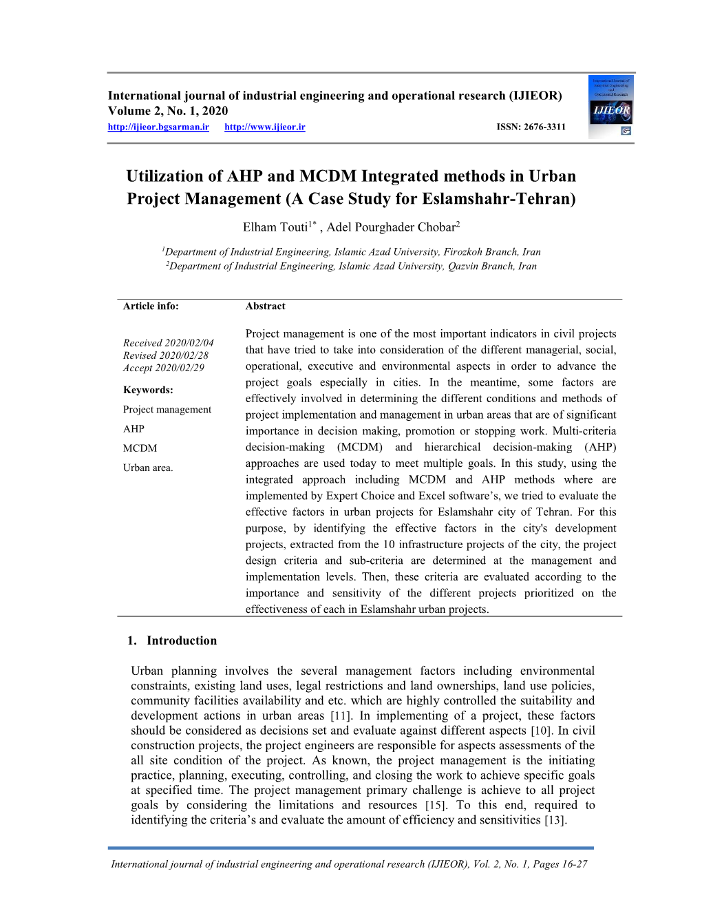 Utilization of AHP and MCDM Integrated Methods in Urban Project Management (A Case Study for Eslamshahr-Tehran)