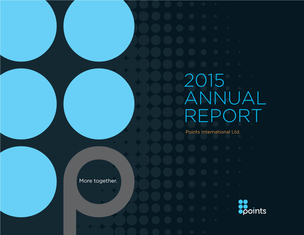 2015 ANNUAL REPORT Points International Ltd