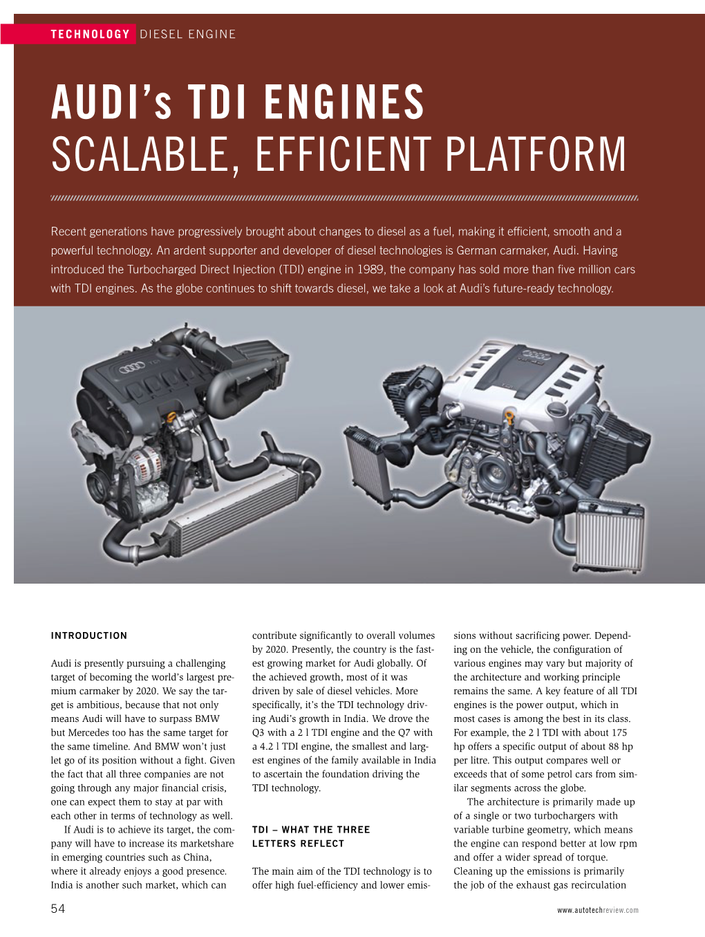 AUDI's TDI Engines SCALABLE, EFFICIENT PLATFORM