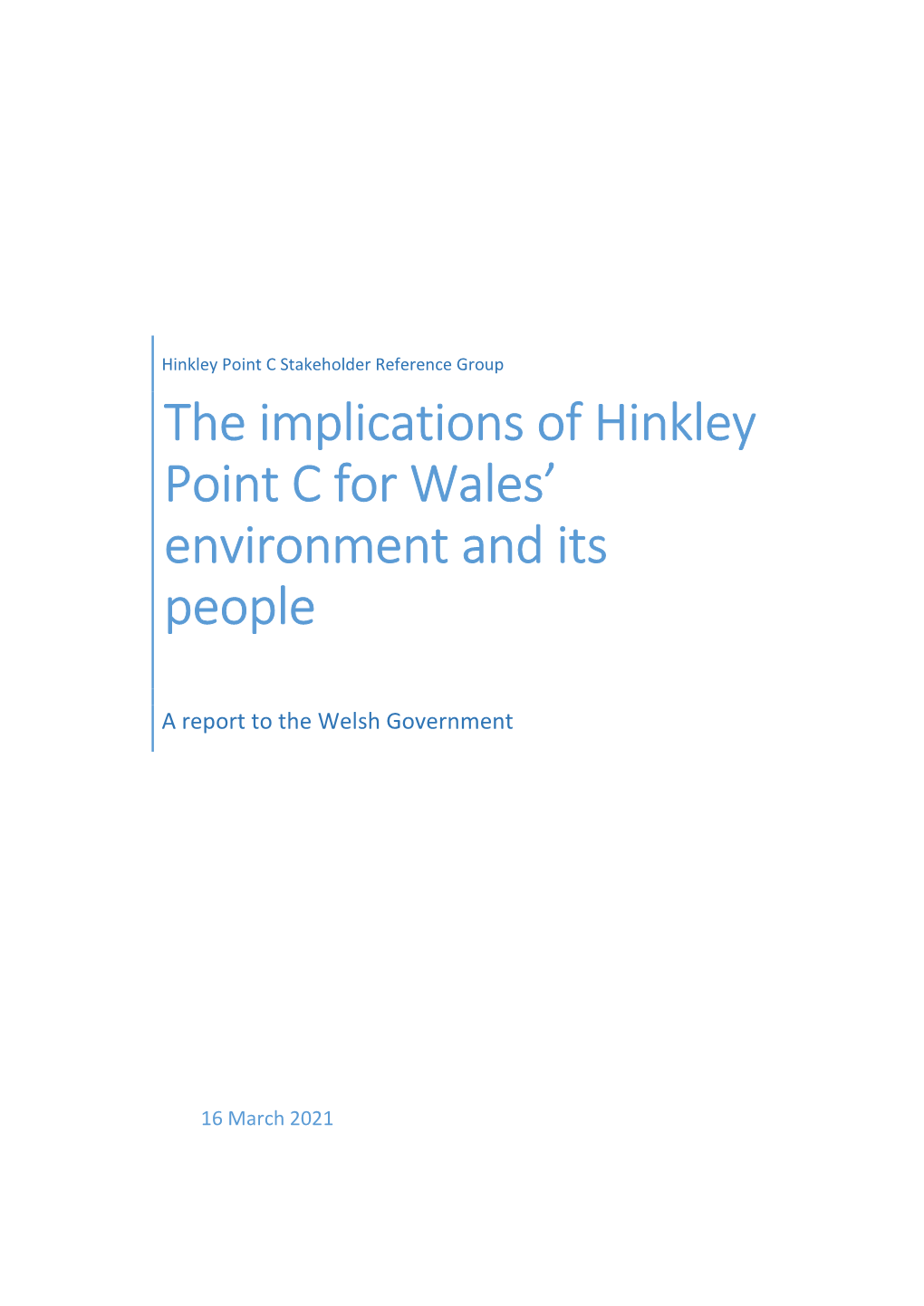 The Implications of Hinkley Point C for Wales' Environment and Its People