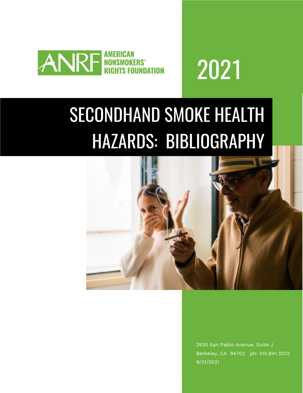 Secondhand Smoke Health Hazards: Bibliography