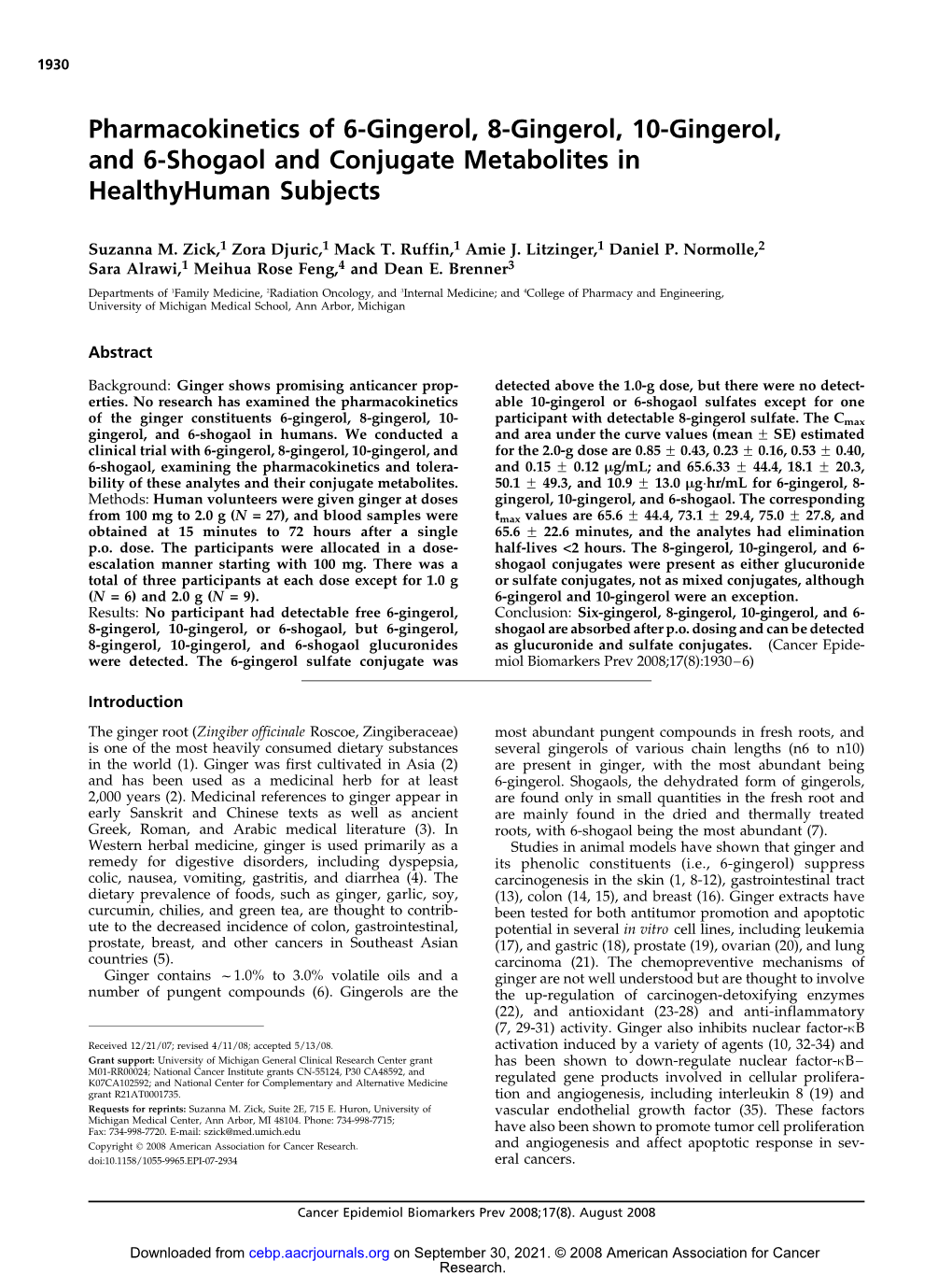 Pharmacokinetics of 6-Gingerol, 8-Gingerol, 10-Gingerol, and 6-Shogaol and Conjugate Metabolites in Healthyhuman Subjects