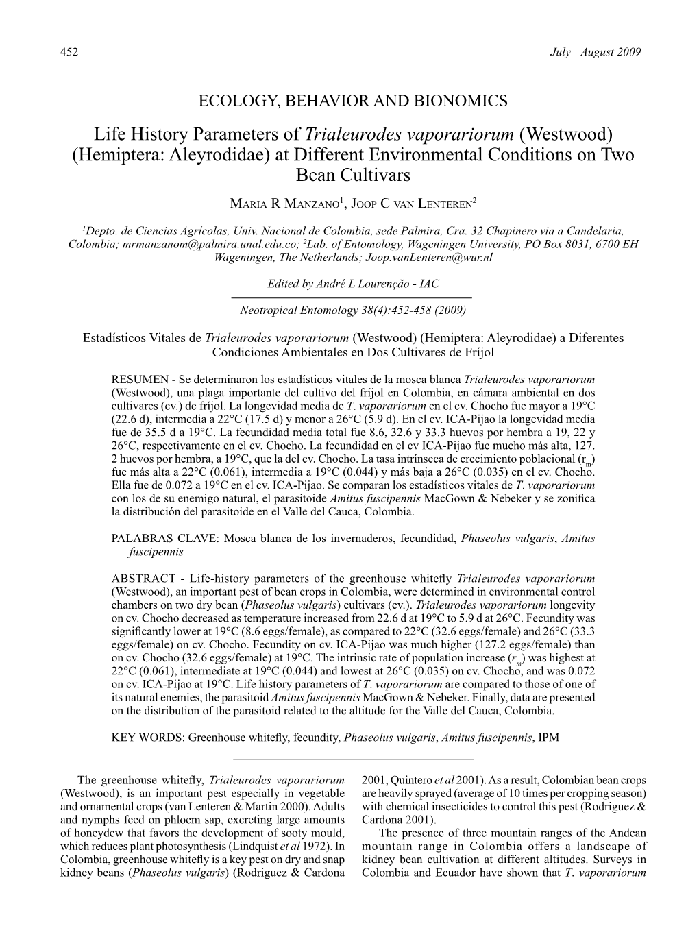 Trialeurodes Vaporariorum (Westwood) (Hemiptera: Aleyrodidae) at Different Environmental Conditions on Two Bean Cultivars