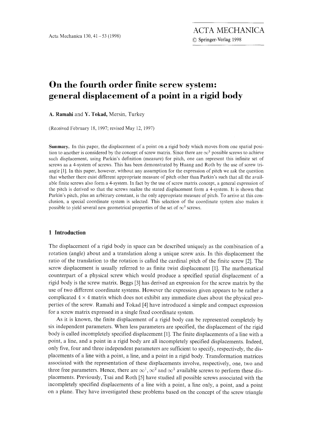 On the Fourth Order Finite Screw System: General Displacement of a Point in a Rigid Body