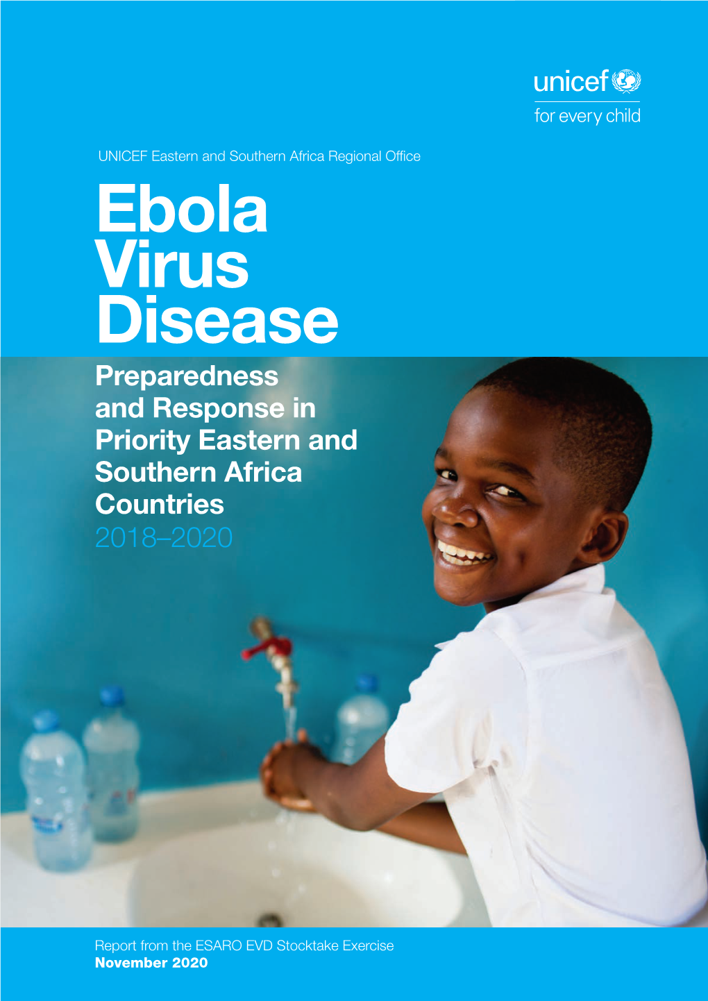 Ebola Virus Disease Preparedness and Response in Priority Eastern and Southern Africa Countries 2018–2020