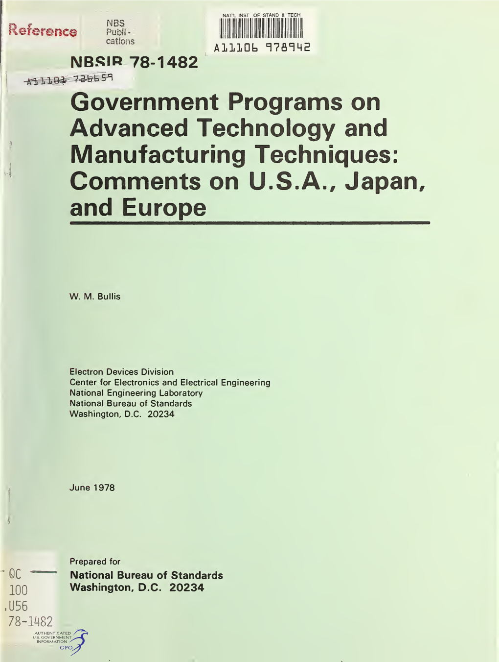 Government Programs on Advanced Technology and Manufacturing Techniques: Comments on U.S.A., Japan, and Europe