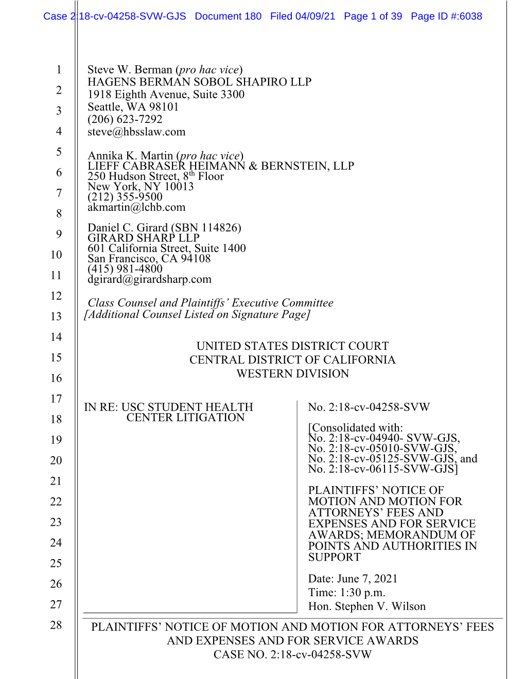 Case 2:18-Cv-04258-SVW-GJS Document 180 Filed 04/09/21 Page 1 of 39 Page ID #:6038