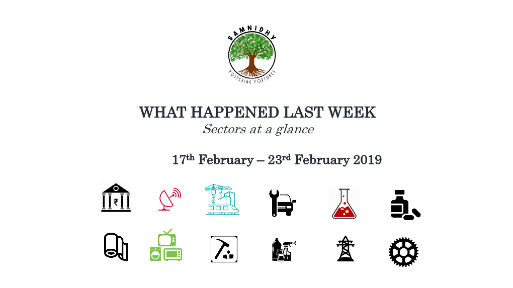 WHAT HAPPENED LAST WEEK Sectors at a Glance