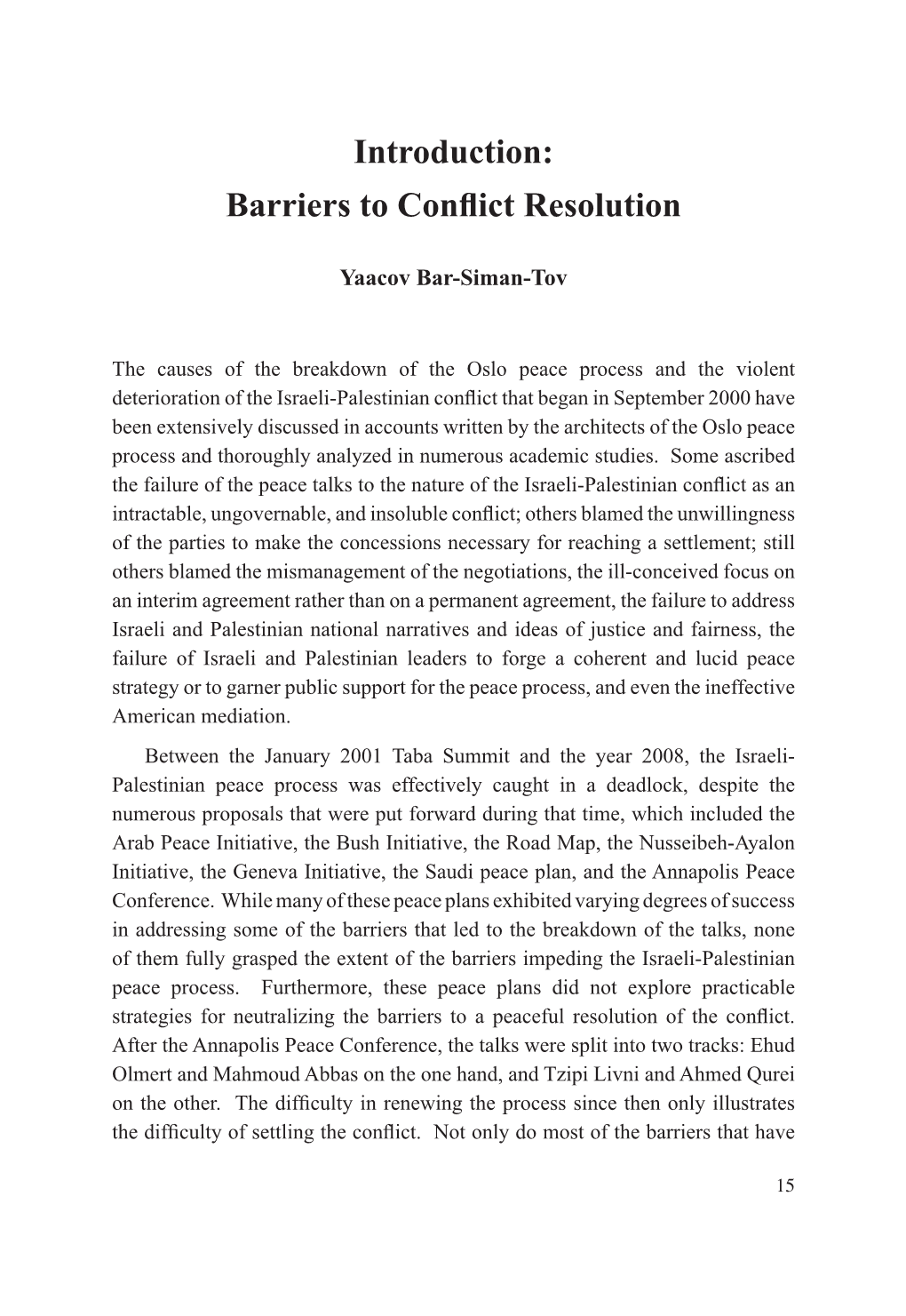 Barriers to Peace in the Israeli-Palestinian Conflict