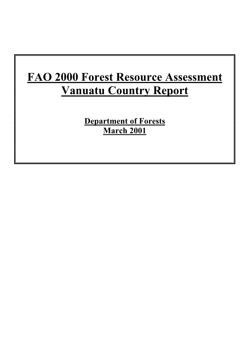Vanuatu Forest Resources Assessment FRA 2000