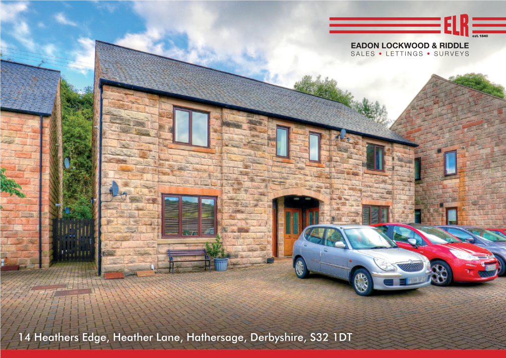 14 Heathers Edge, Heather Lane, Hathersage, Derbyshire, S32 1DT .Indd