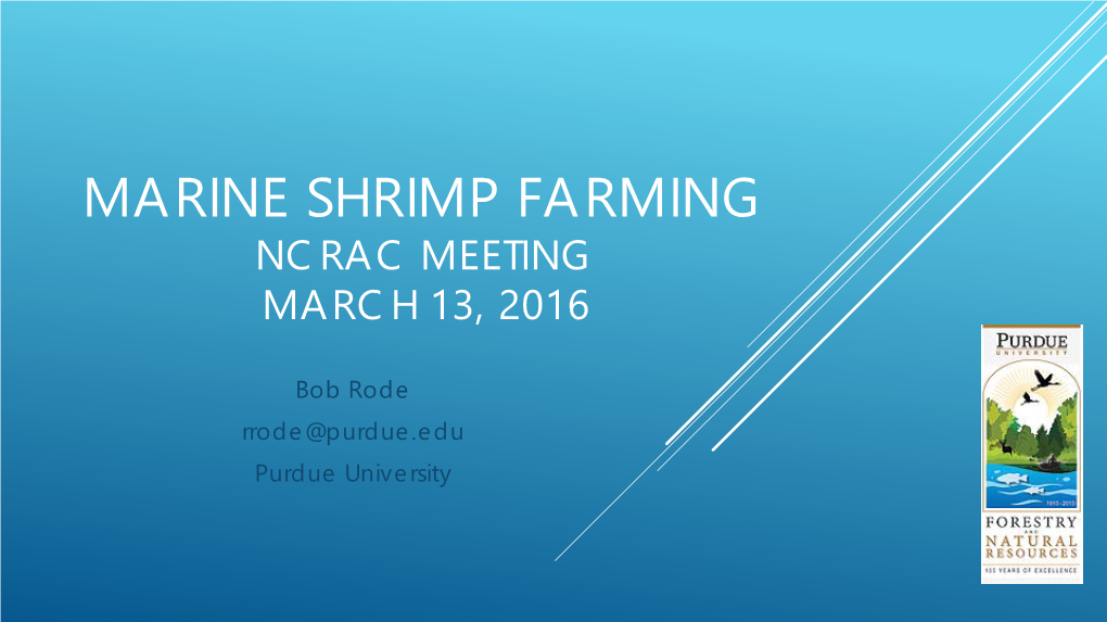 Marine Shrimp Farming Ncrac Meeting March 13, 2016