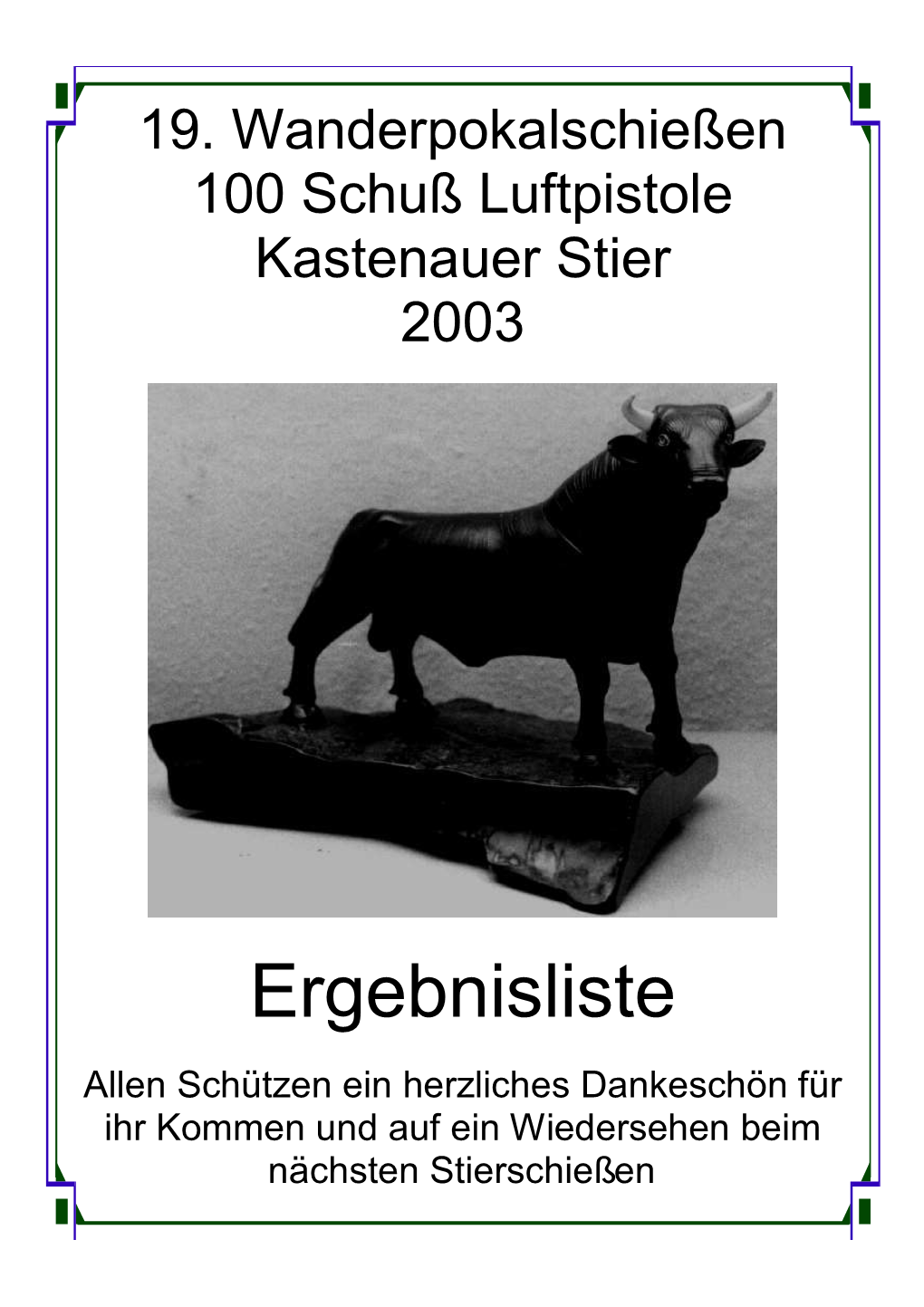 Kastenauer Stier 2003