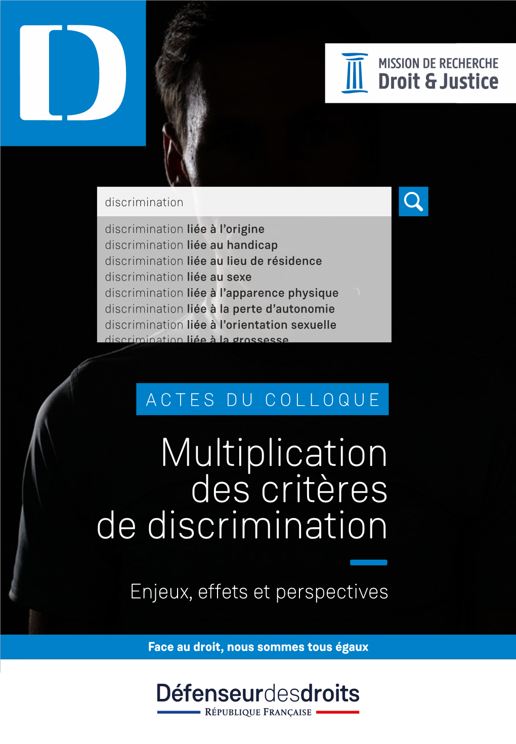 Multiplication Des Critères De Discrimination — Enjeux, Effets Et Perspectives