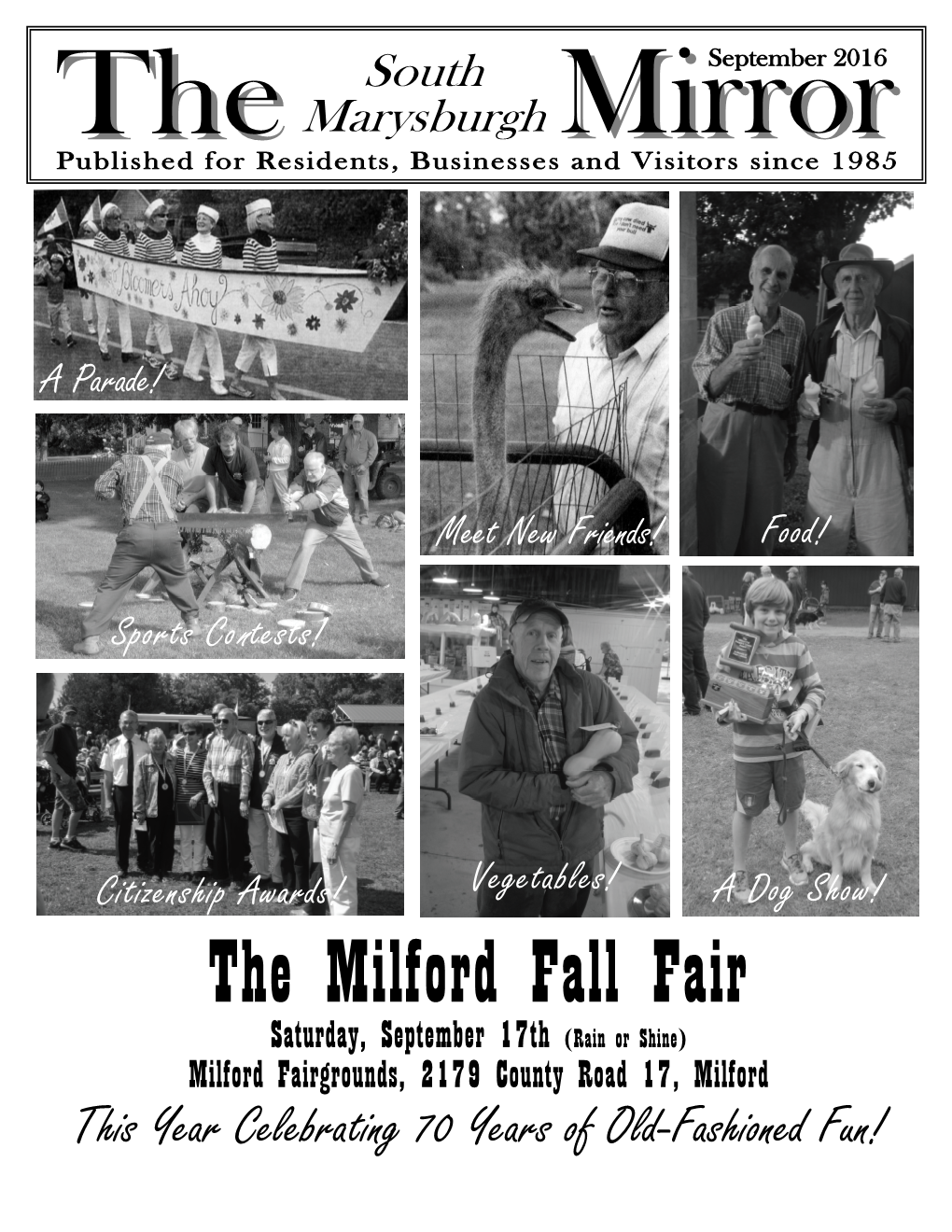 The Milford Fall Fair Saturday, September 17Th (Rain Or Shine) Milford Fairgrounds, 2179 County Road 17, Milford