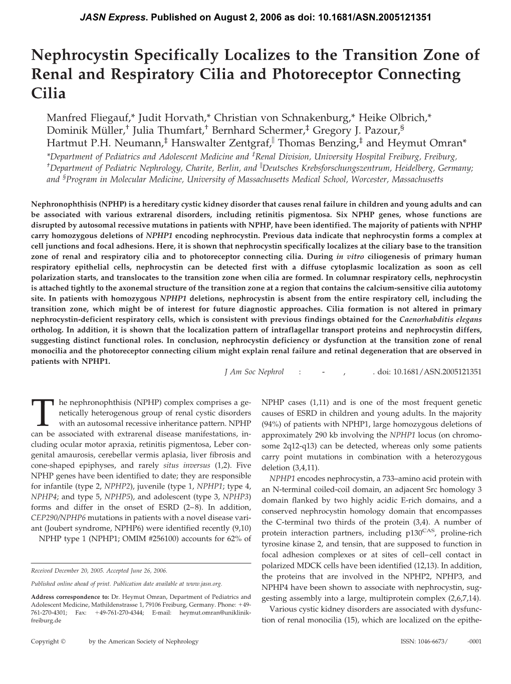 Nephrocystin Specifically Localizes to the Transition Zone of Renal and Respiratory Cilia and Photoreceptor Connecting Cilia