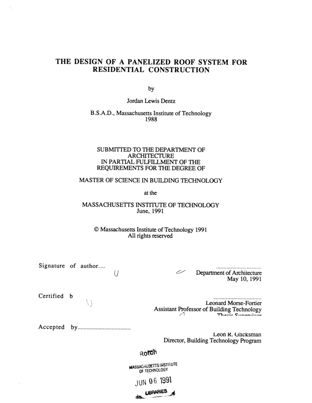 The Design of a Panelized Roof System for Residential Construction