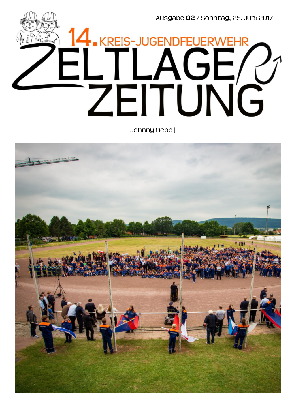 Ausgabe 02 / Sonntag, 25. Juni 2017