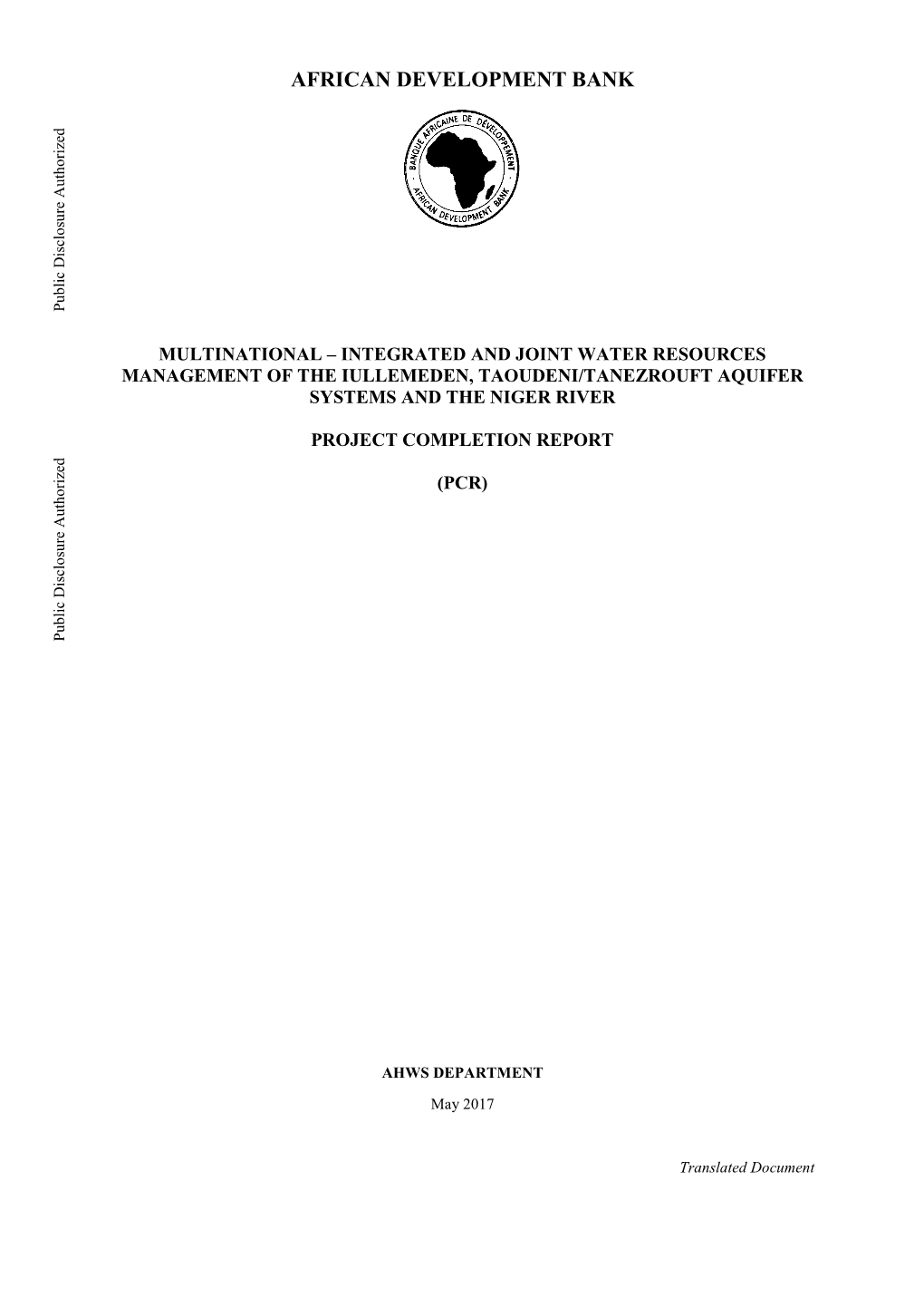 Integrated and Joint Water Resources Management of the Iullemeden, Taoudeni/Tanezrouft Aquifer Systems and the Niger River