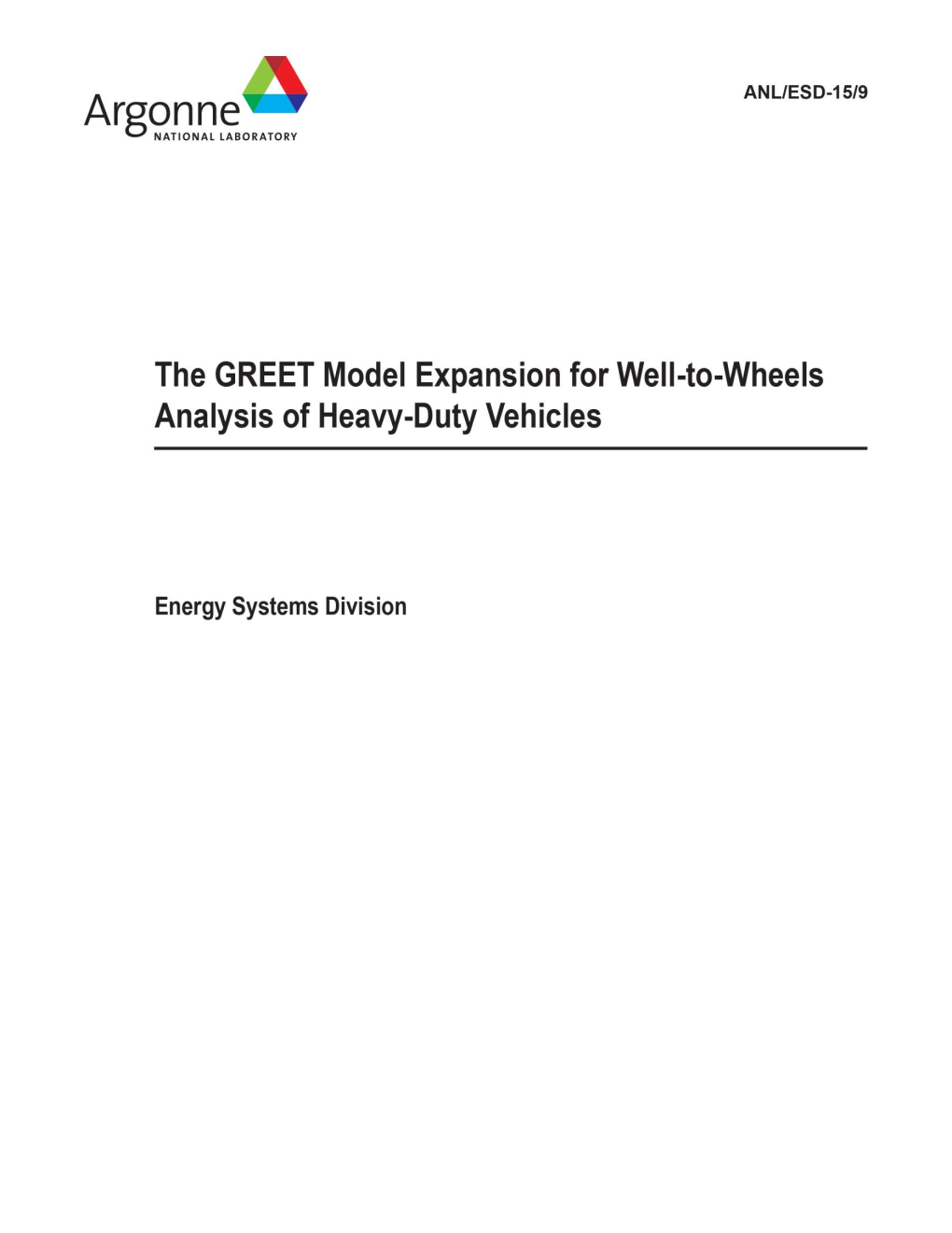 The GREET Model Expansion for Well-To-Wheels Analysis of Heavy-Duty