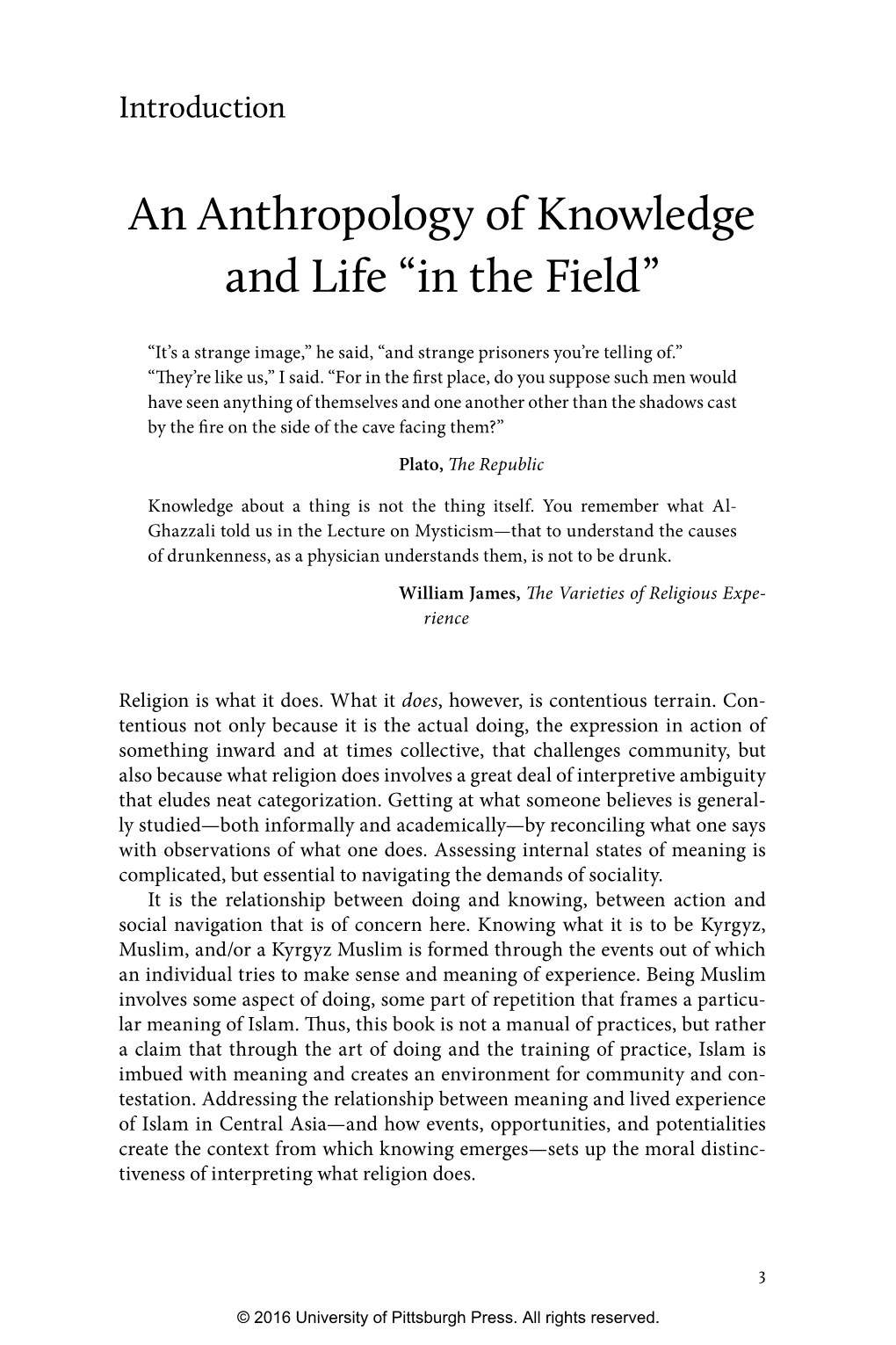 An Anthropology of Knowledge and Life “In the Field”