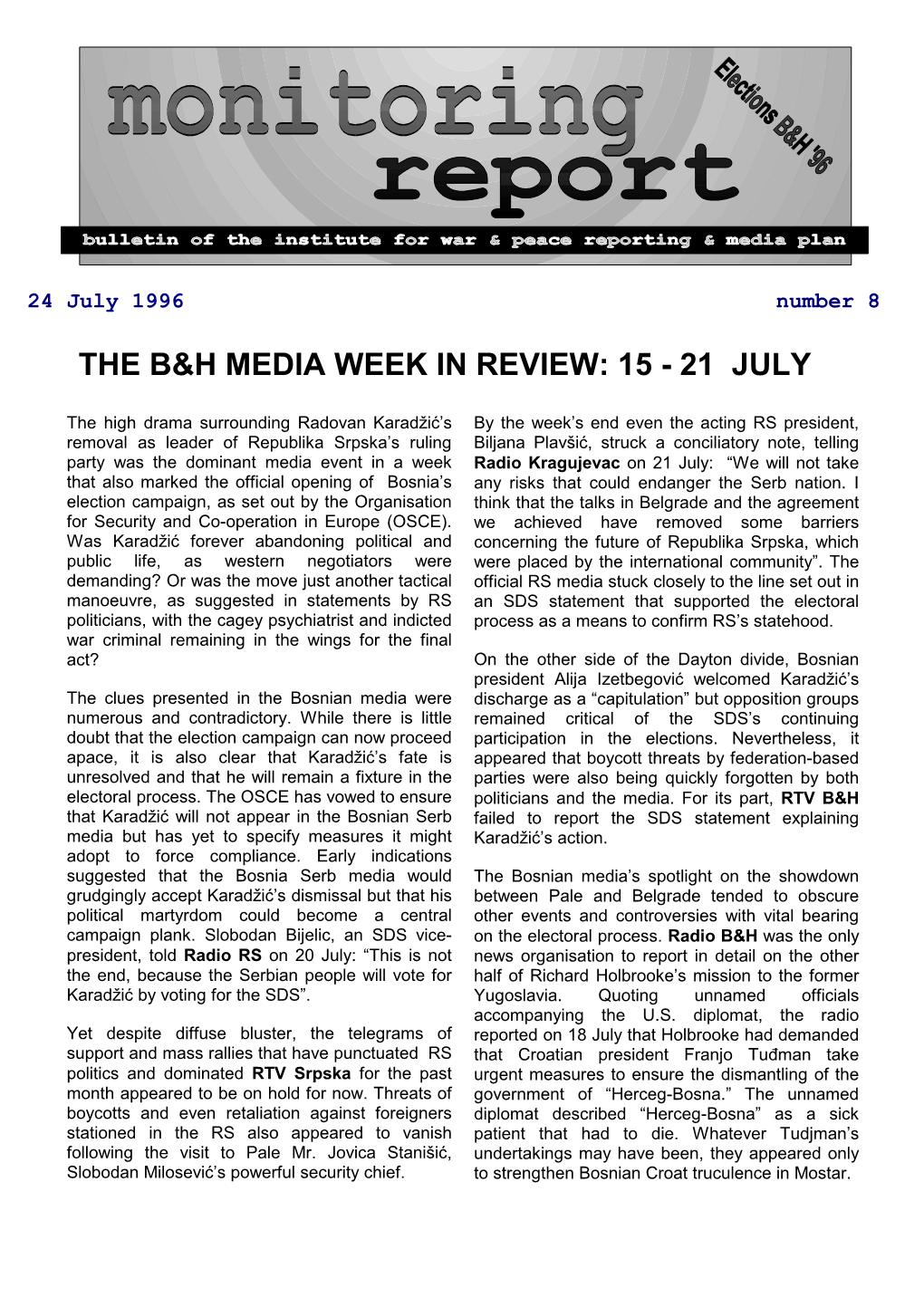 The B&H Media Week in Review: 15