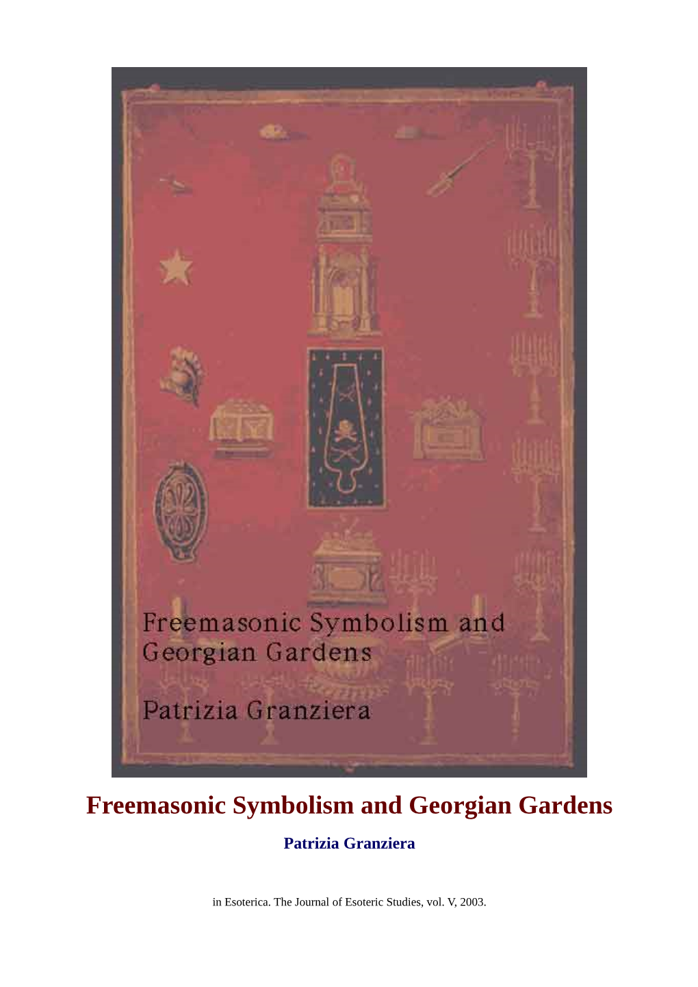 Freemasonic Symbolism and Georgian Gardens