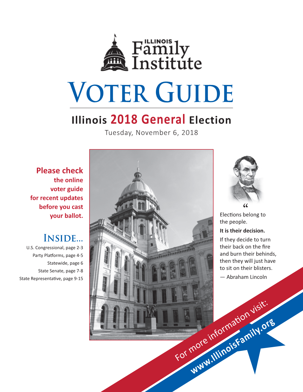 Voter Guide Illinois 2018 General Election Tuesday, November 6, 2018