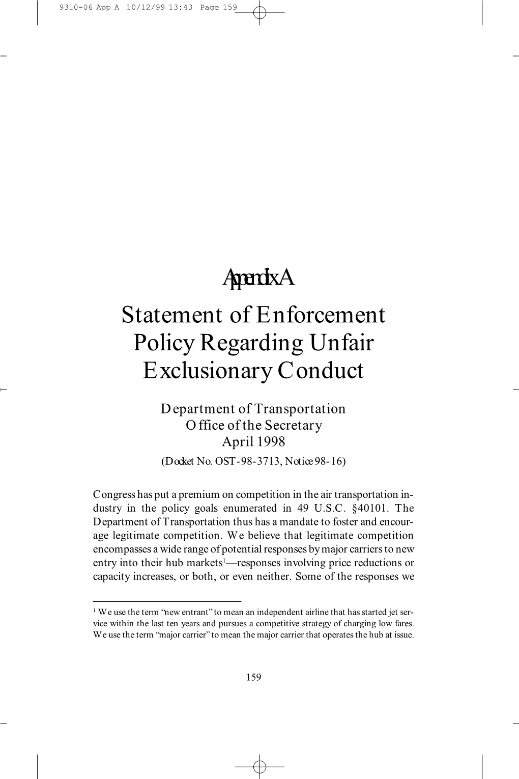 Appendix a Statement of Enforcement Policy Regarding Unfair Exclusionary Conduct