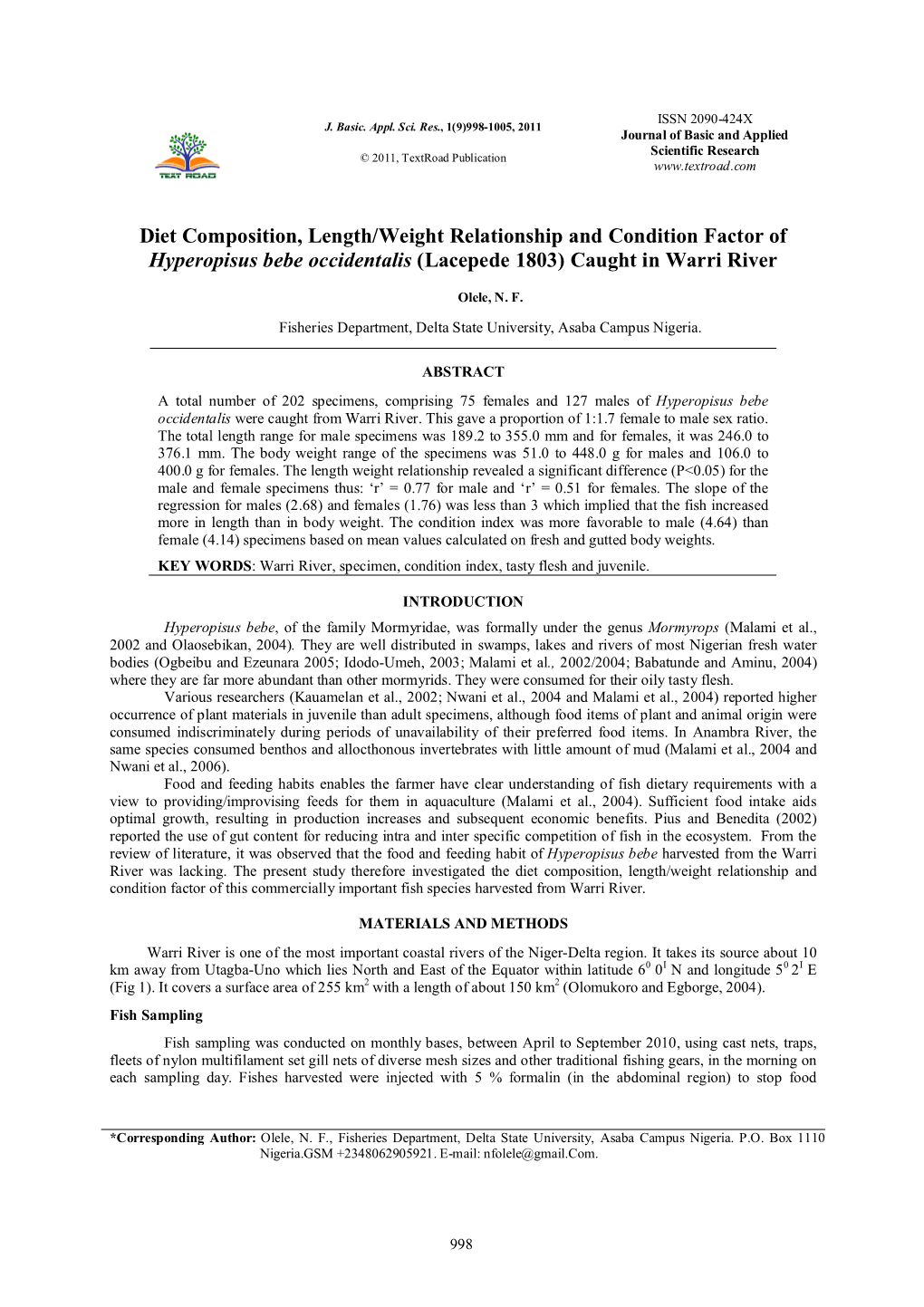 Diet Composition, Length/Weight Relationship and Condition Factor of Hyperopisus Bebe Occidentalis (Lacepede 1803) Caught in Warri River