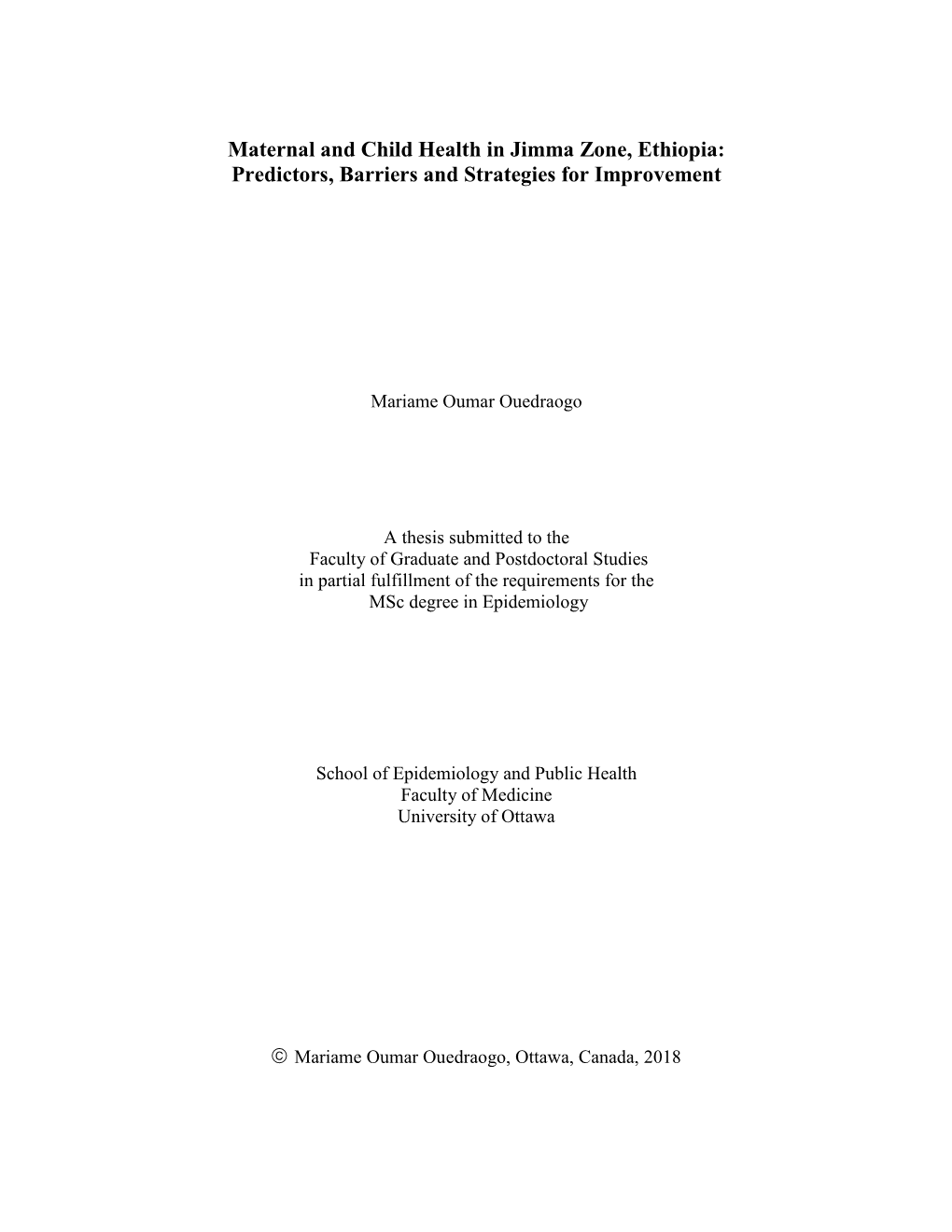 Maternal and Child Health in Jimma Zone, Ethiopia: Predictors, Barriers and Strategies for Improvement