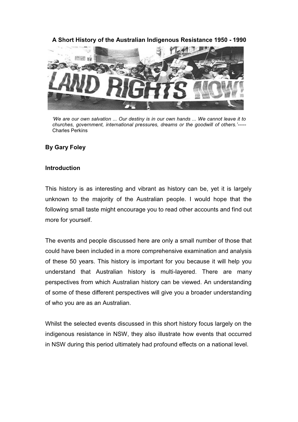 A Condensed History of the Australian Indigenous Resistance