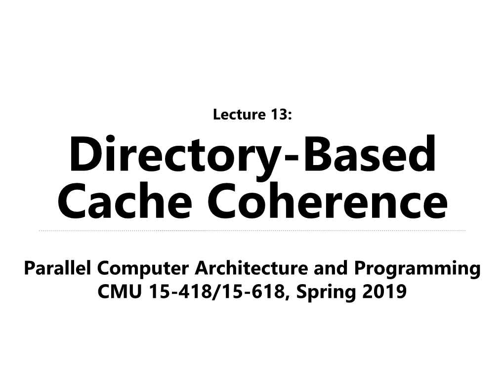 Directory-Based Cache Coherence