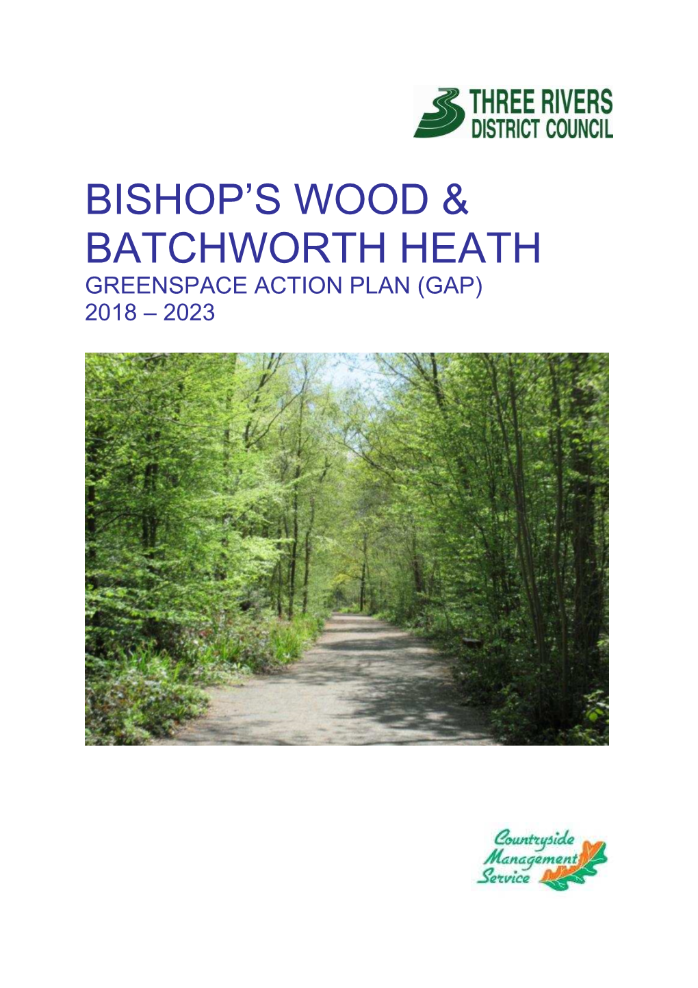 Bishop's Wood and Batchworth Heath GAP 2018-23 DRAFT