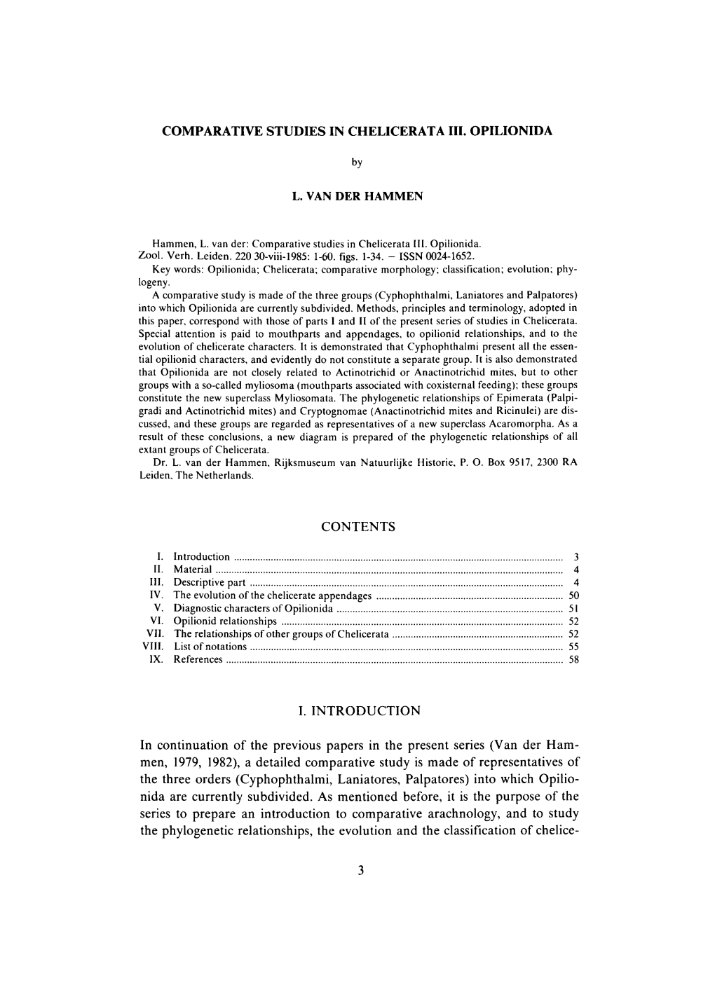 Comparative Studies in Chelicerata Iii. Opilionida