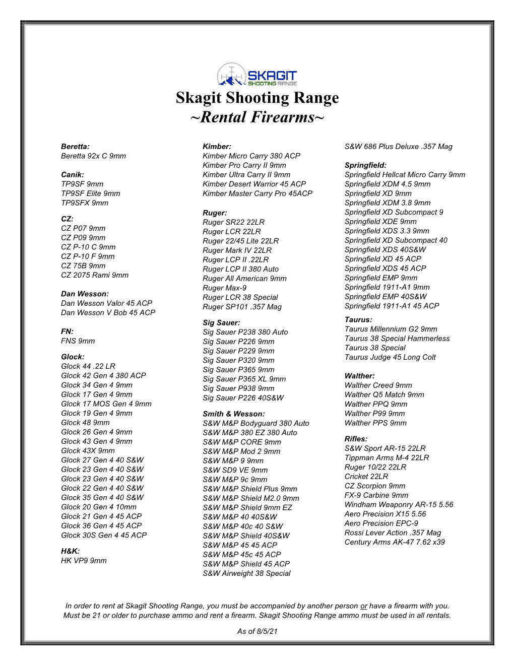 Skagit Shooting Range ~Rental Firearms~