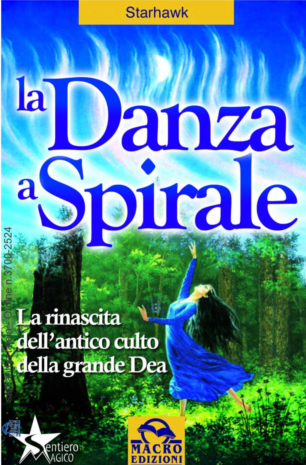 Starhawk-La-Danza-A-Spirale